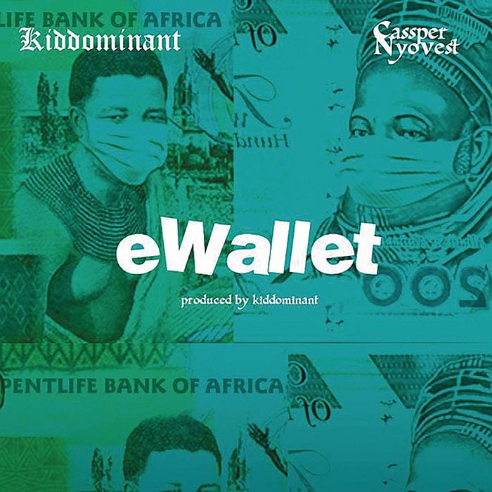 Kiddominant – eWallet ft. Cassper Nyovest